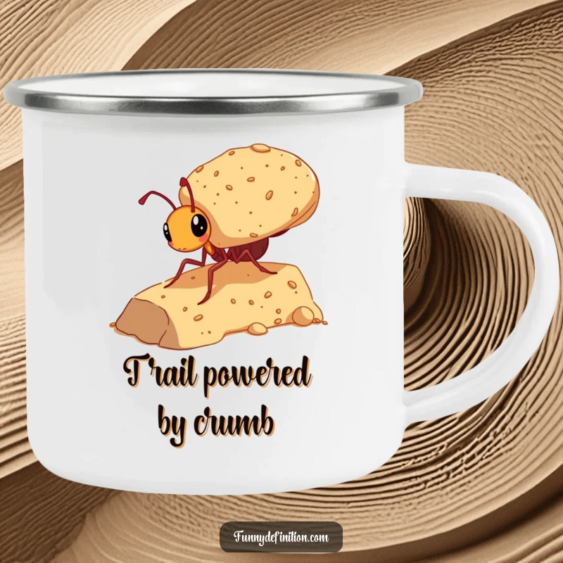 Funny camping mug featuring an ant carrying a gigantic crumb, ideal for outdoor humor and motivational sips.