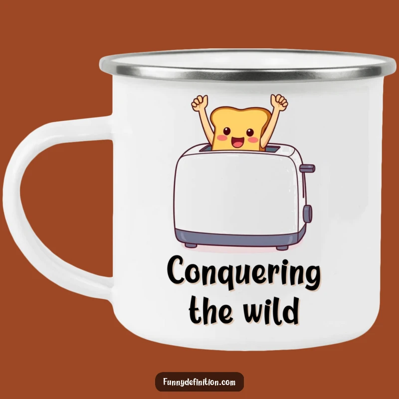 Funny Toast Triumph Camping Mug - Fuel Your Adventures with Victory, Funny Gift