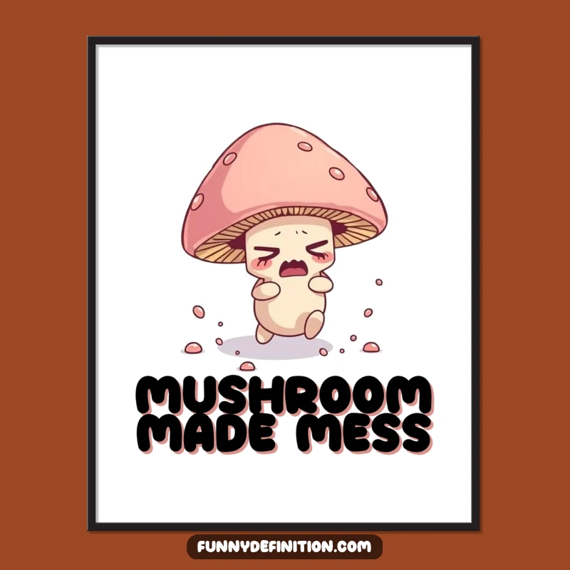 Funny Mushroom Digital Print - Tripping Spore Character Fungi Art Funny Gift