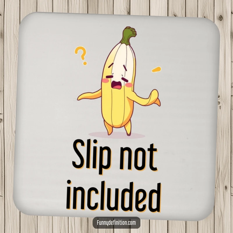 Funny drink coaster with a bewildered banana hilariously peeling itself, offering protection with a comical twist.