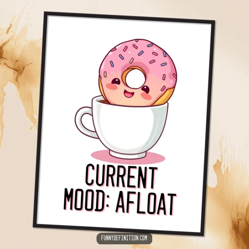 Funny wall art poster print of a giggling donut with sprinkles, happily floating upside down in a coffee cup.