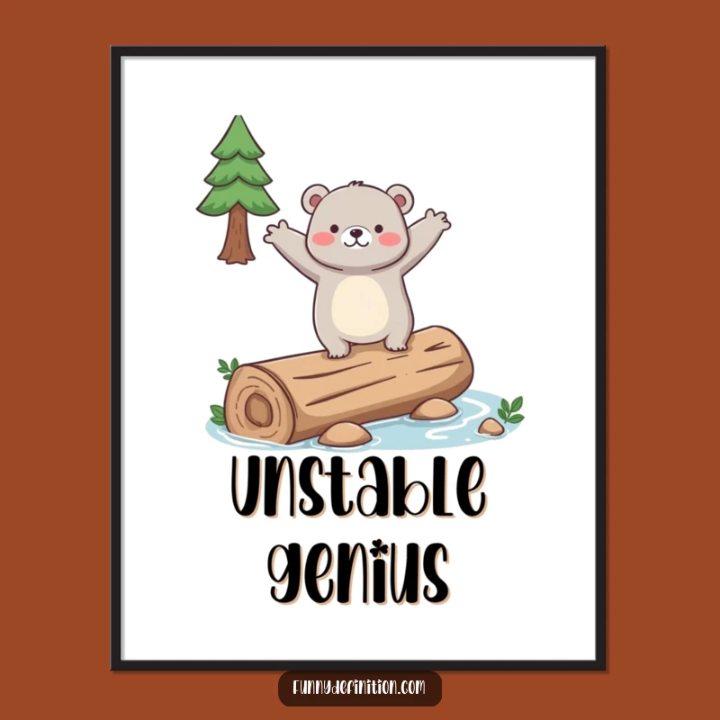 Funny Clumsy Bear Poster - Hilarious Wall Art for Laughs