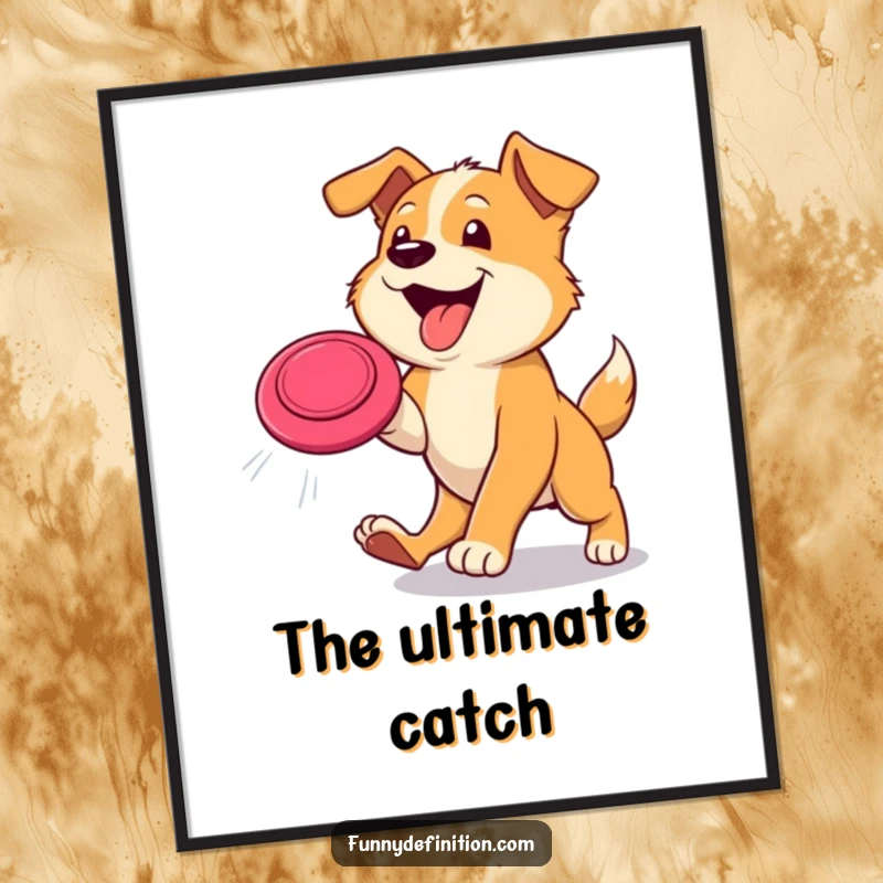 Funny dog poster illustrating a happy, energetic dog with tongue out, leaping high to catch a frisbee in mid-air, action-packed art.