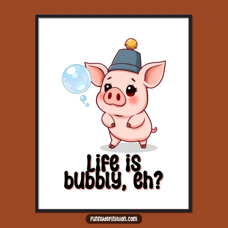 Funny Pig Hat Bubble Poster - Whimsical Art for a Laugh