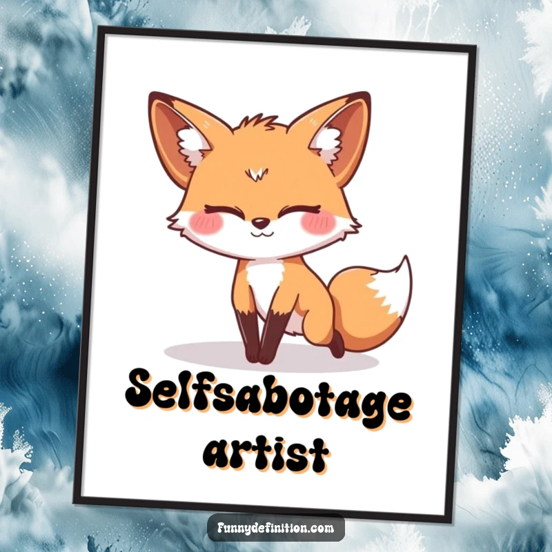 Funny poster of a fox with a silly expression, comically tripping over its own tail, a whimsical addition to any wall.