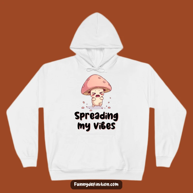Funny Mushroom Hoodie - Tripping Spore Character Cozy Sweatshirt Funny Gift