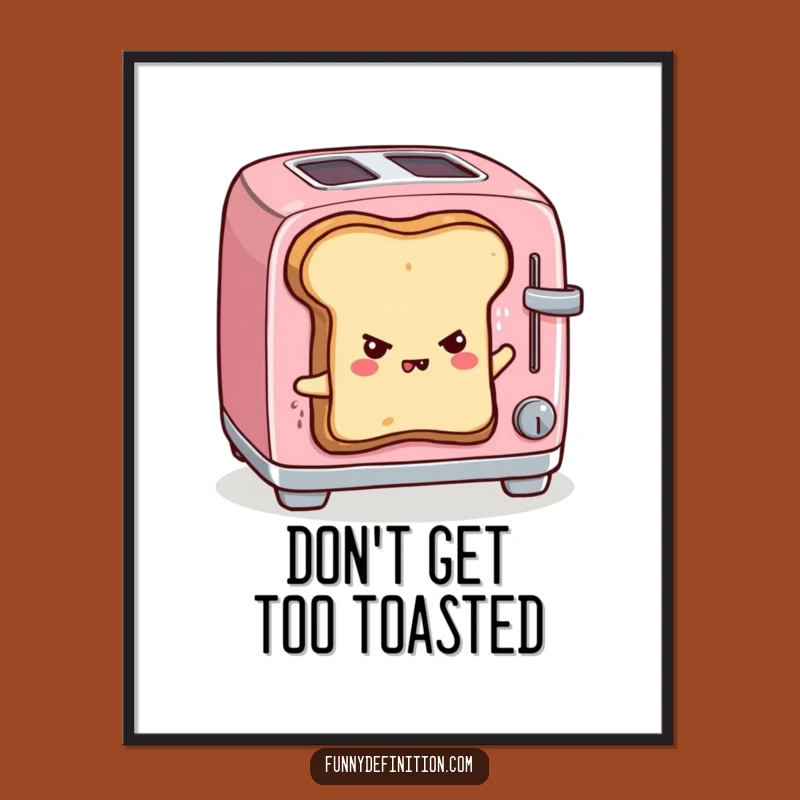 Funny Free Printable Wall Art: Escaping Toast, Your Hilarious Downloadable Decor!
