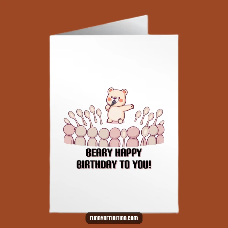 Hilarious Free Printable Birthday Card: Bear Sings Opera to Spoons - Funny Gift!