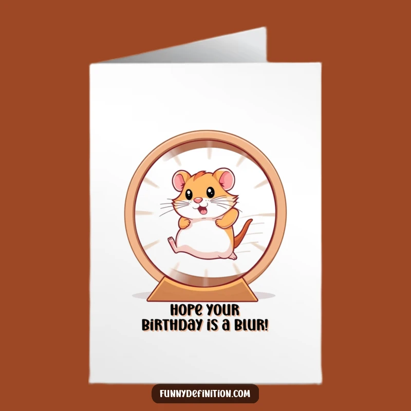 Free Printable Birthday Card: Hamster Speed Funny Downloadable Gift