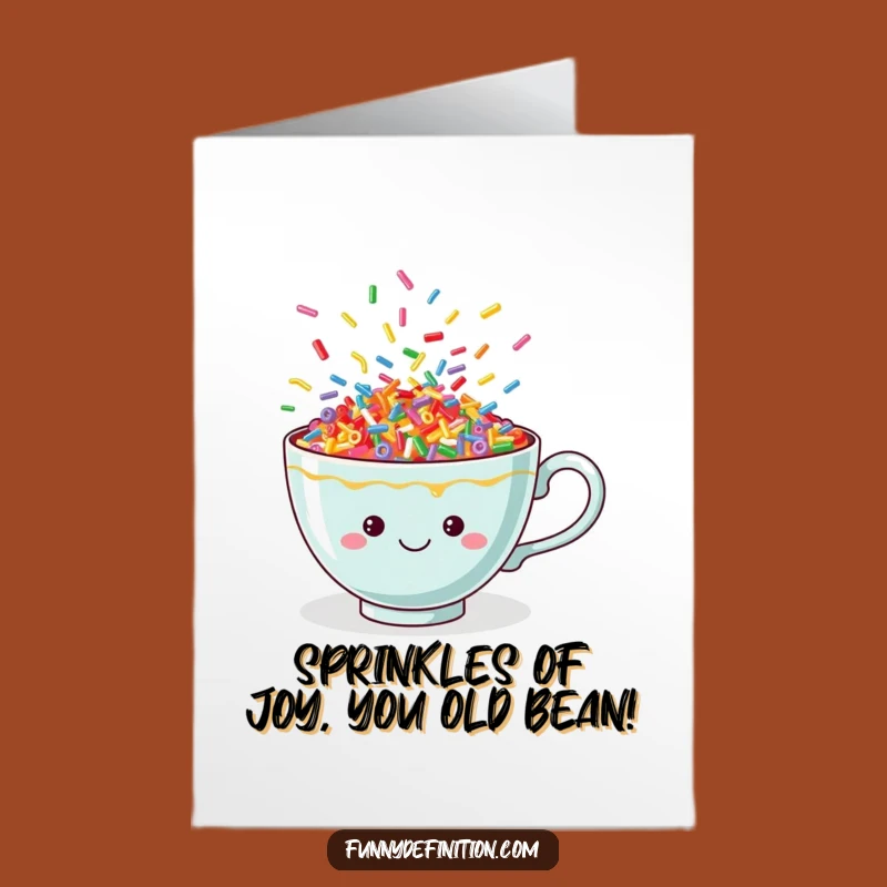 Free Printable Birthday Card: Dancing Sprinkles Teacup Funny Downloadable Gift