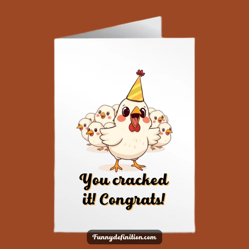 Free Printable Congrats Card: Chicken's Great Escape - Funny Downloadable Gift