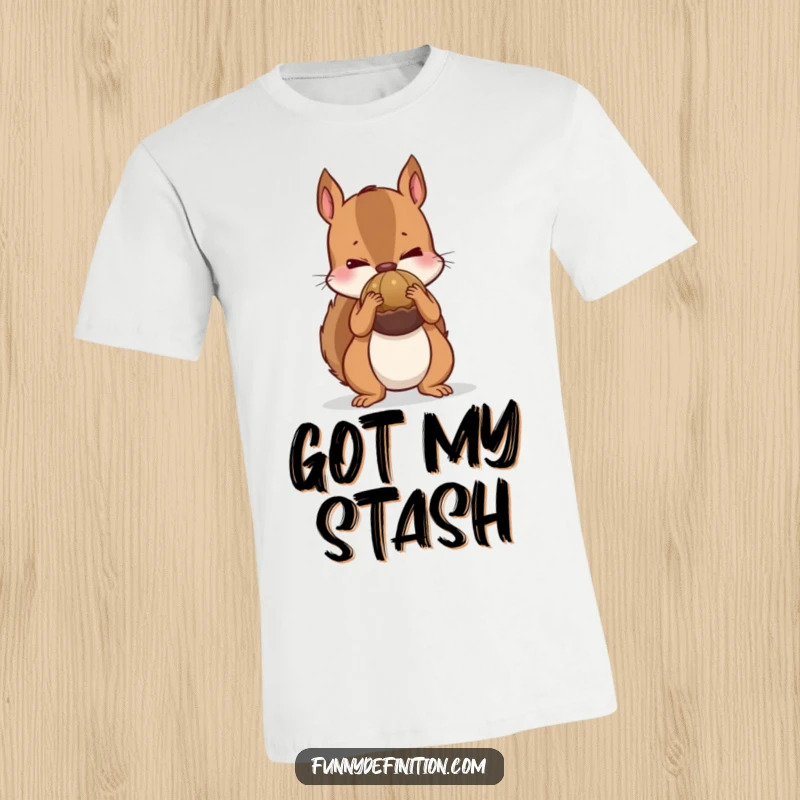 Funny t-shirt illustrated with a nervous squirrel struggling to hide a comically large nut behind its tiny back, capturing a humorous storage problem.