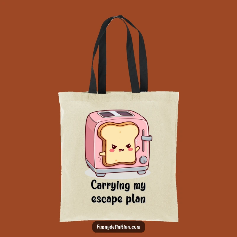 Funny Toast Freedom Tote Bag - Carry Your Laughs in Style!